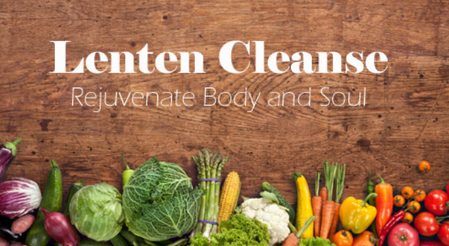 Lenten Cleanse
